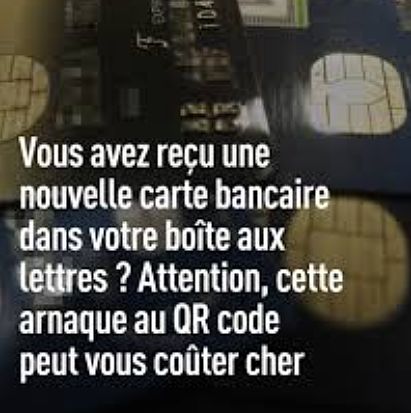 Nouvelle arnaque : de fausses cartes bancaires à activer débarquent dans vos boîtes aux lettres